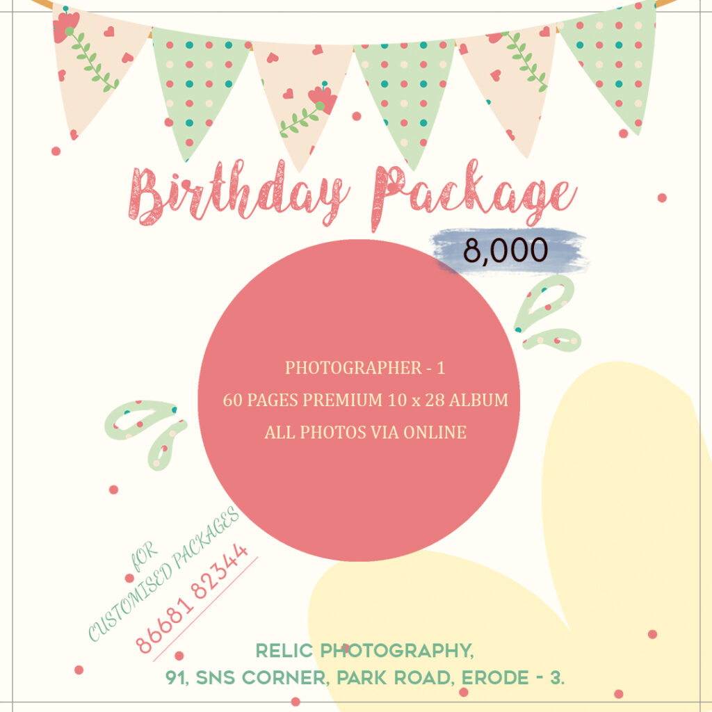Birthday photography in Erode poster promoting birthday photography packages with candid birthday photography by Relic Photography. 60 Pages 10 x 28 Album.